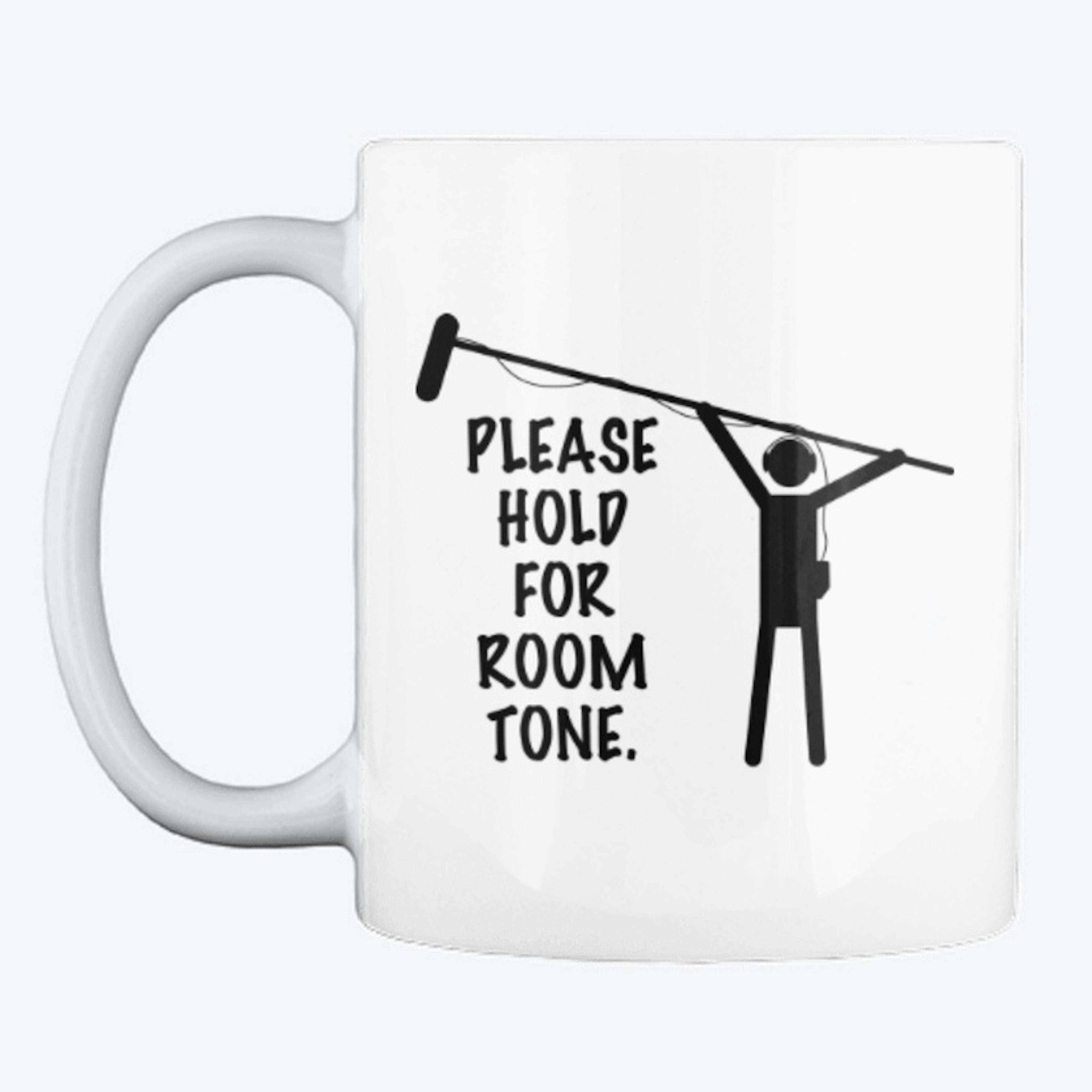 Hold for Room Tone | Mug